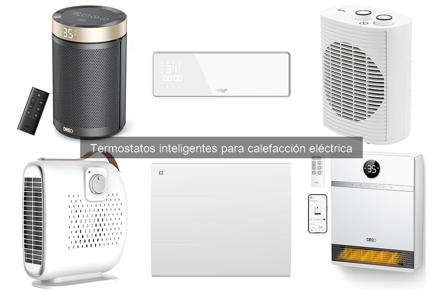 Alternativas a termostatos inteligentes para calefacción eléctrica