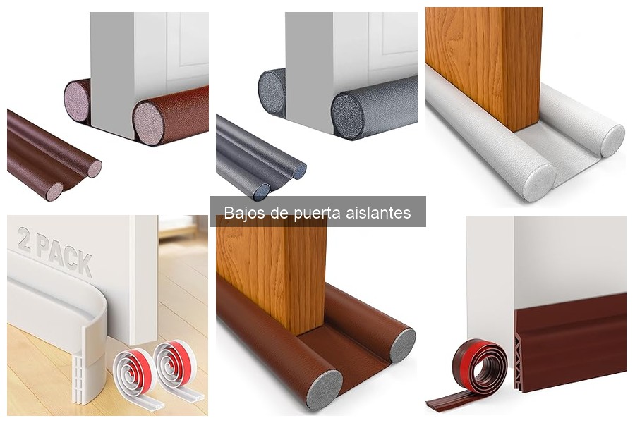 ** Cómo Elegir el Mejor Bajo de Puerta Aislante: Guía de Compra