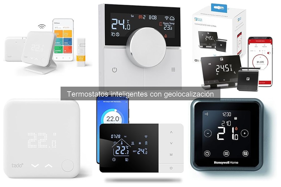 Cómo elegir el mejor termostato inteligente con geolocalización