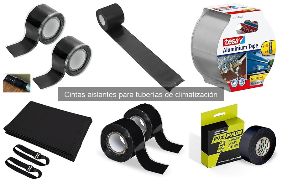 Comparativa de Cintas Aislantes para Climatización