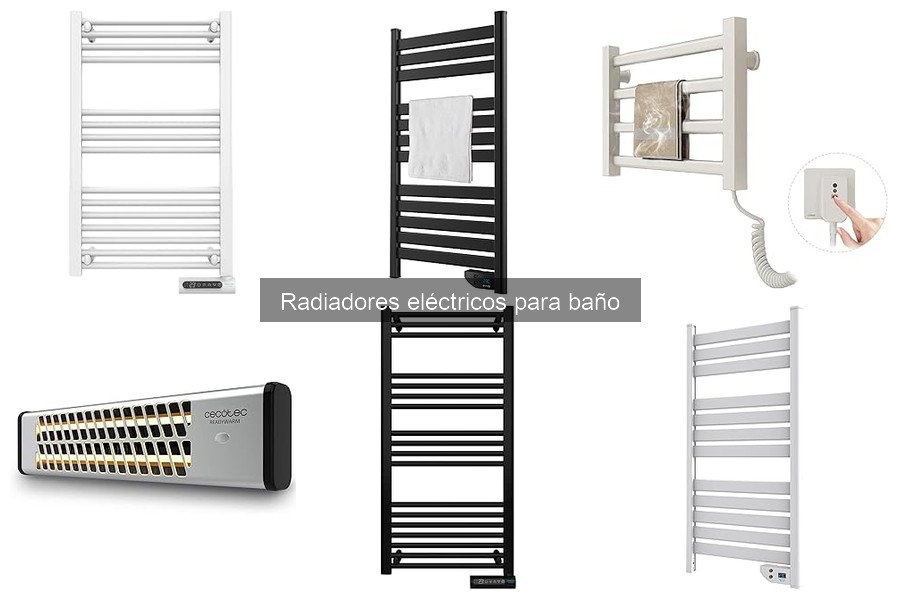 Comparativa de los Mejores Radiadores Eléctricos para Baño