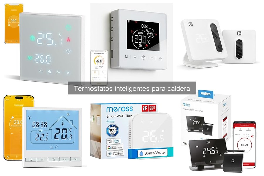 Comparativa de termostatos inteligentes para caldera