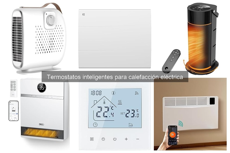 Mejores ofertas en termostatos inteligentes para calefacción