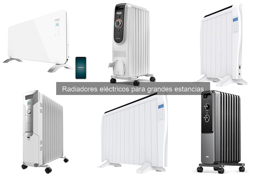 Mejores radiadores eléctricos para grandes estancias en 2023