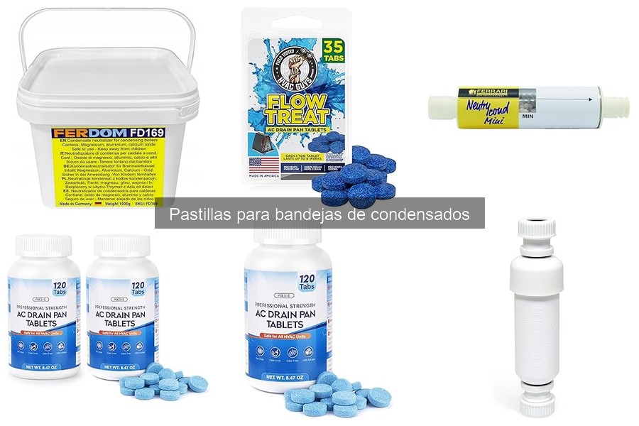 Problemas comunes con pastillas para bandejas de condensados