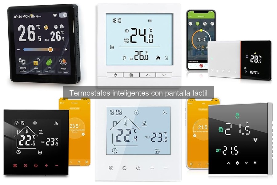 ¿Son seguros los termostatos inteligentes con pantalla táctil?