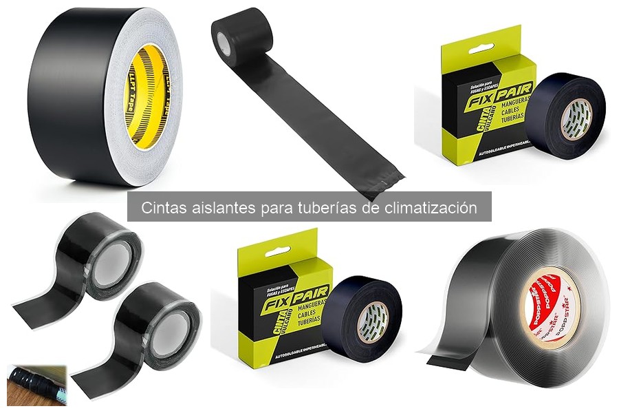 Tipos de cintas aislantes para tuberías de climatización